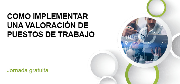 COMO IMPLEMENTAR UNA VALORACIÓN DE PUESTOS DE TRABAJO