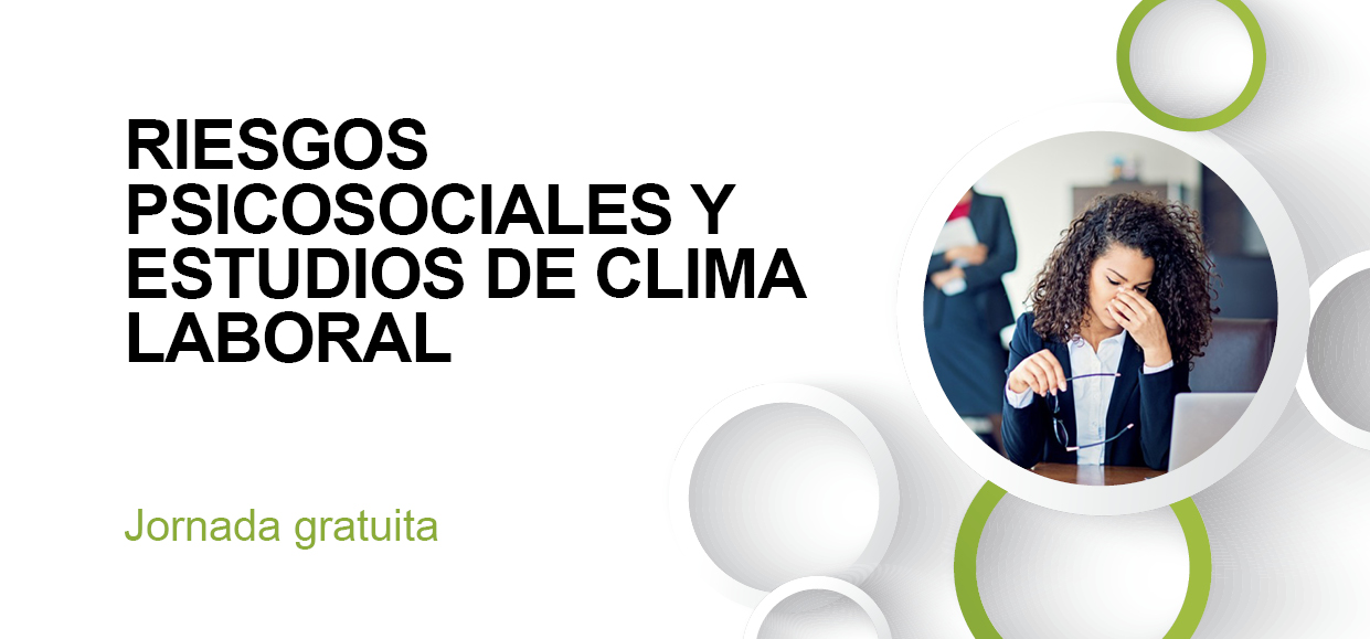 RIESGOS PSICOSOCIALES Y ESTUDIOS DE CLIMA LABORAL