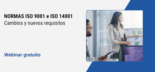 REQUISITOS DE LAS NUEVAS VERSIONES DE LAS NORMAS ISO 9001 e ISO 14001